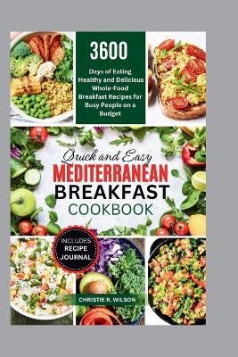 Cover of Quick and Easy Mediterranean Breakfast Cookbook