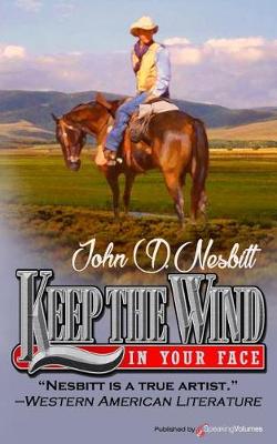 Book cover for Keep the Wind in Your Face