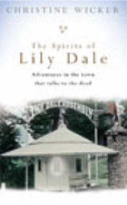 Book cover for The Spirits of Lily Dale