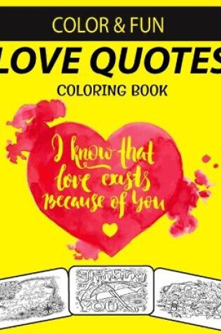 Cover of Love Quotes Coloring Book