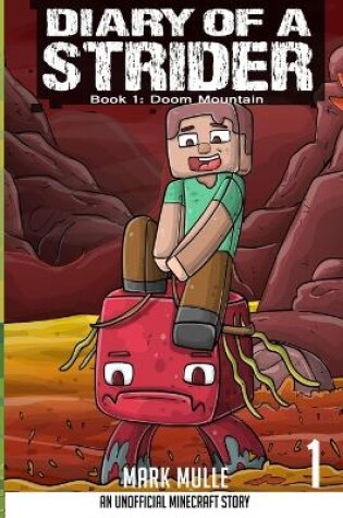 Cover of Diary of a Strider Book 1