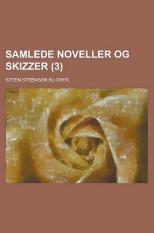 Cover of Samlede Noveller Og Skizzer (3)