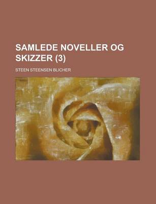 Book cover for Samlede Noveller Og Skizzer (3)