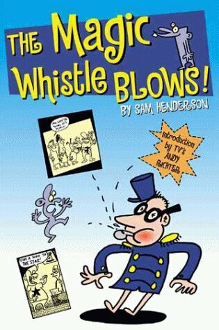 Cover of The Magic Whistle Blows