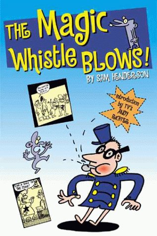 Book cover for The Magic Whistle Blows