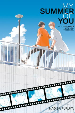 Cover of The Summer With You: The Sequel (My Summer of You Vol. 3)