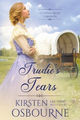 Cover of Trudie's Tears