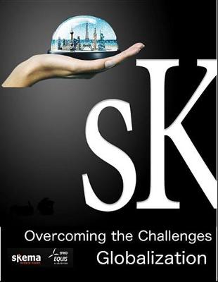 Book cover for Overcoming the Challenges - Globalization