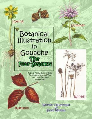 Book cover for Botanical Illustration in Gouache - The Four Seasons