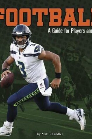 Cover of Football: a Guide for Players and Fans (Sports Zone)