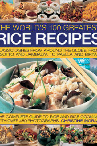 Cover of World's 100 Greatest Rice Recipes