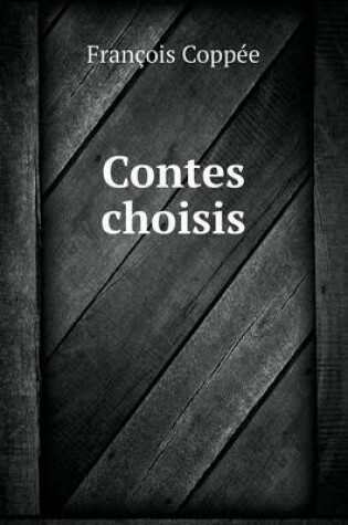 Cover of Contes choisis