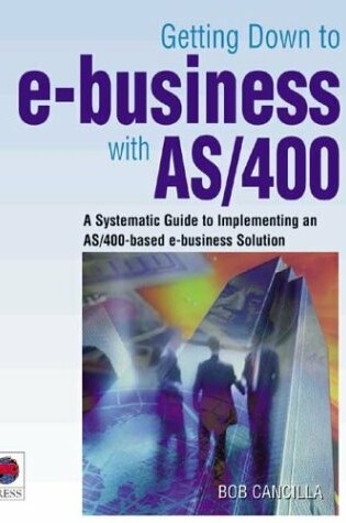 Cover of Getting Down to E-Business with AS/400