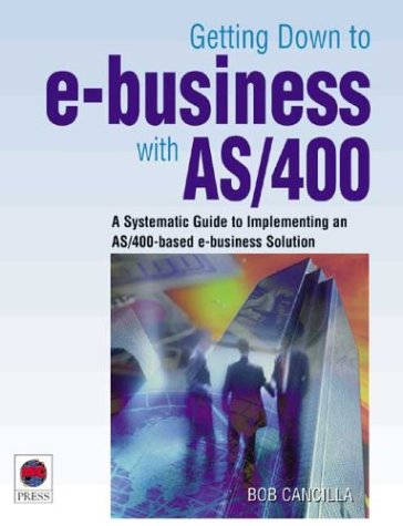 Book cover for Getting Down to E-Business with AS/400