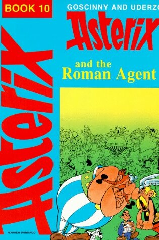 Cover of Asterix Roman Agent BK 10