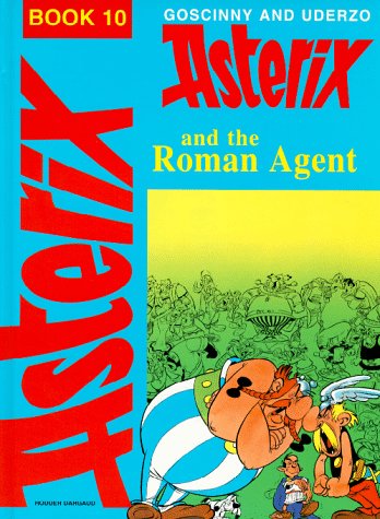 Book cover for Asterix Roman Agent BK 10