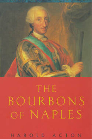Cover of The Bourbons of Naples