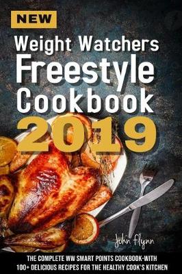 Cover of New Weight Watchers Freestyle Cookbook 2019