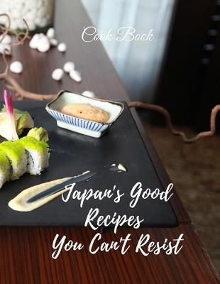 Book cover for Cook Book Japan's Good Recipes You Can't Resist