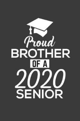 Cover of Proud Brother Of 2020 Senior