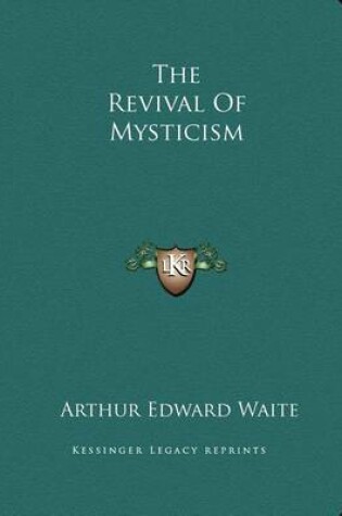 Cover of The Revival of Mysticism