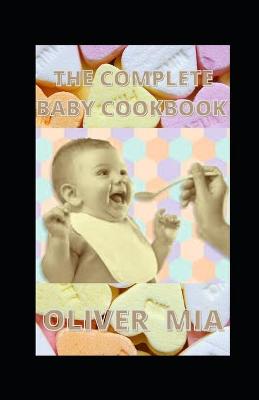 Book cover for The Complete Baby Cookbook