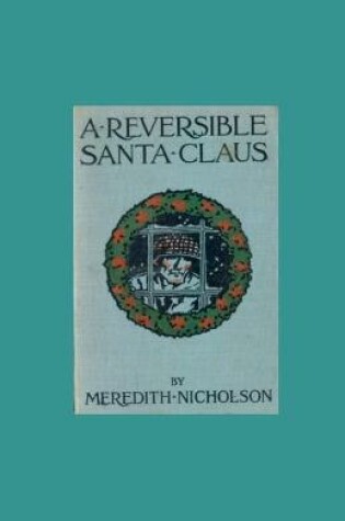 Cover of A Reversible Santa Claus illustrated