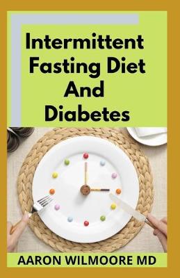 Book cover for Intermittent Fasting Diet and Diabetes