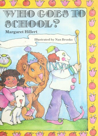 Book cover for Who Goes to School-Lib