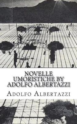 Book cover for Novelle Umoristiche by Adolfo Albertazzi