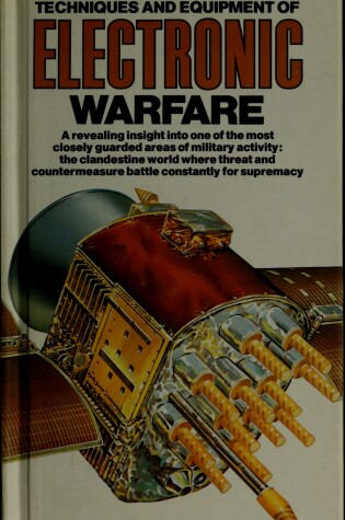 Cover of An Illustrated Guide to the Techniques and Equipment of Electronic Warfare