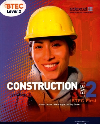 Book cover for BTEC Level 2 First Construction Student Book