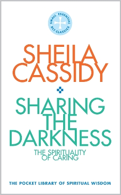 Book cover for Sharing the Darkness: The Spirituality of Caring