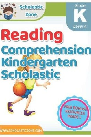 Cover of Reading Comprehension Kindergarten Scholastic