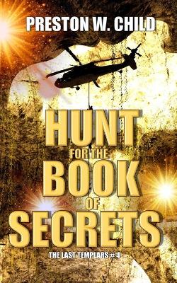 Book cover for The Hunt for the Book of Secrets