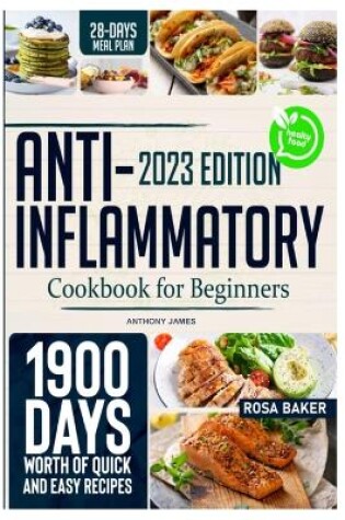 Cover of Anti-Inflammatory Cookbook For Beginners