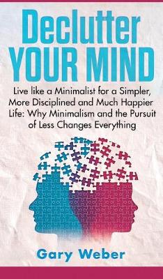 Cover of Declutter Your Mind