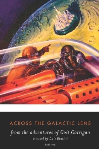 Cover of Across the Galactic Lens