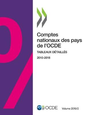Book cover for Comptes Nationaux Des Pays de l'Ocde, Volume 2019 Num�ro 2 Tableaux D�taill�s