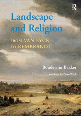 Book cover for Landscape and Religion from Van Eyck to Rembrandt