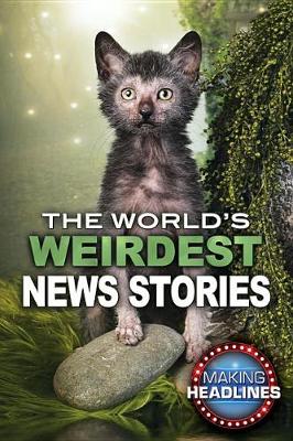 Book cover for The World's Weirdest News Stories