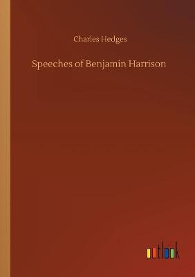 Book cover for Speeches of Benjamin Harrison