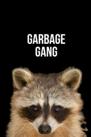 Cover of Garbage Gang