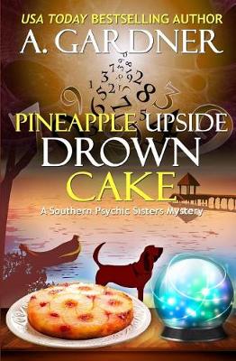 Book cover for Pineapple Upside Drown Cake