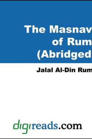 Cover of The Masnavi of Rumi (Abridged)