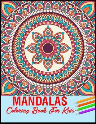 Book cover for Mandalas Coloring Book for Kids