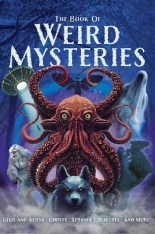 Cover of The Book of Weird Mysteries