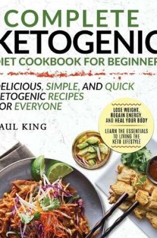 Cover of The Complete Ketogenic Diet For Beginners