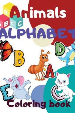 Cover of Animals Alphabet Coloring Book