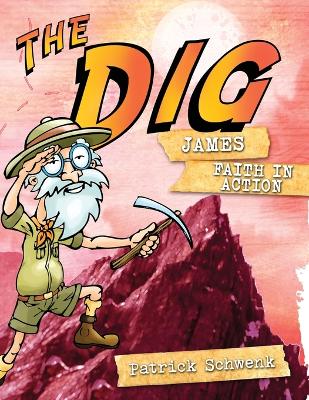 Book cover for The Dig for Kids